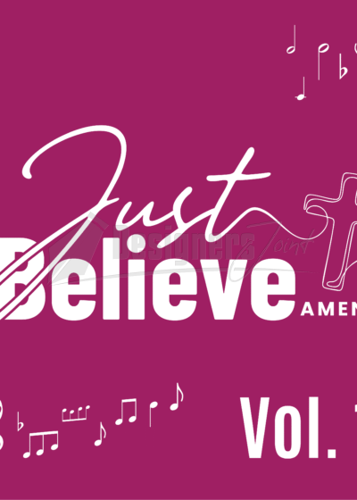 Just-Believe-Amen-Christian-Worship-Album-Vol.-1
